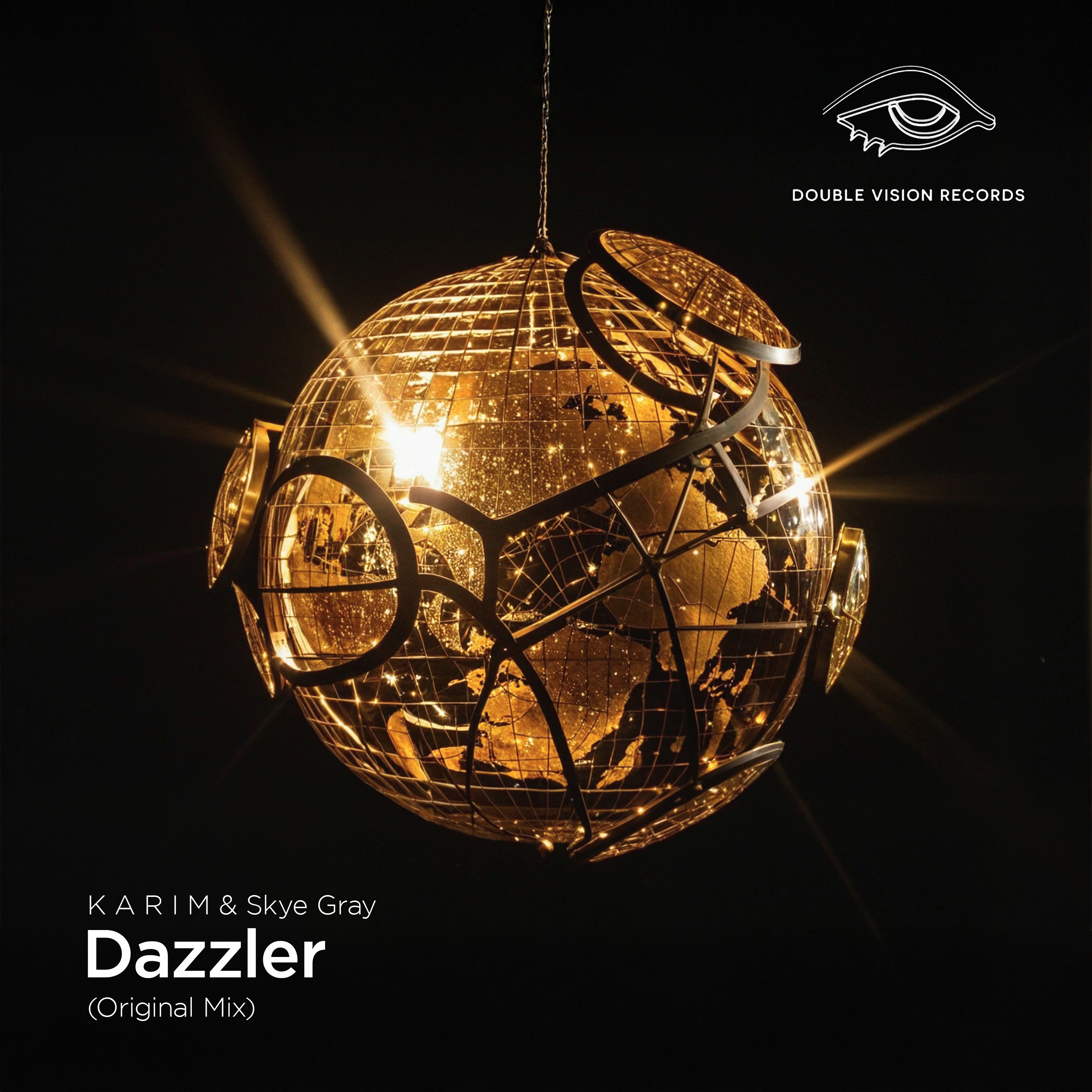 K A R I M and Skye Gray. Dazzler on Double Vision Records